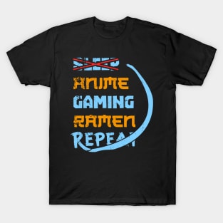 sleep x anime gaming ramen repeat T-Shirt